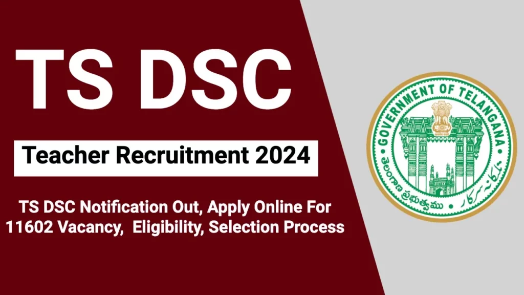 Telangana DSC Teacher Recruitment 2024