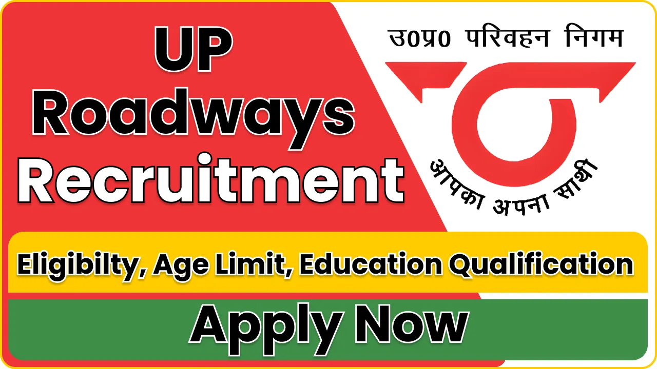 UP Roadways Recruitment 2024