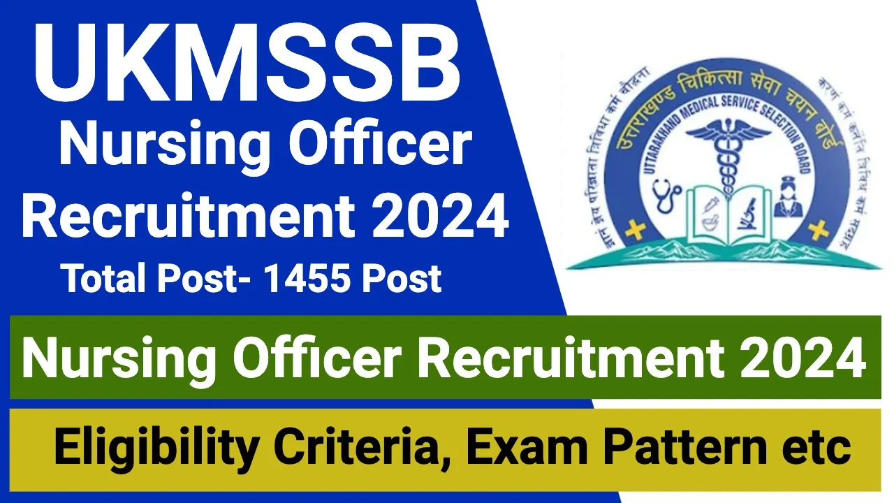 ukmssb nursing Officer recruitment 2024