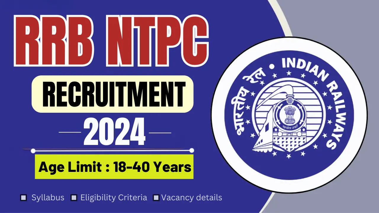 RRB NTPC Recruitment 2024