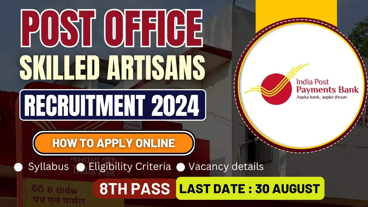 Post Office Skilled Artisans Recruitment 2024